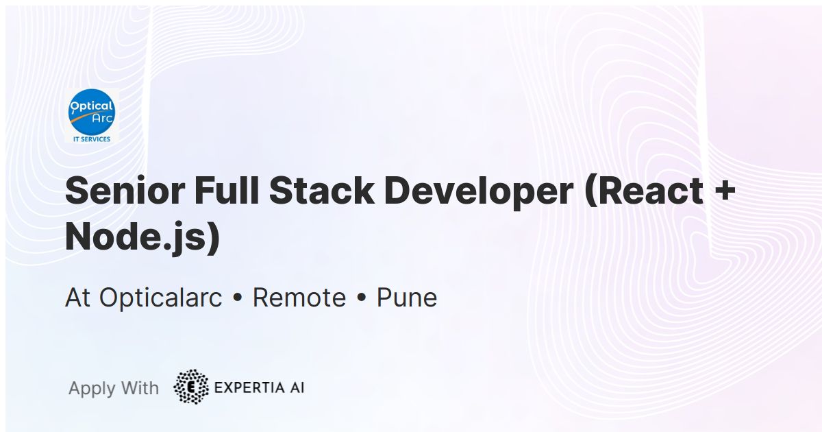 Senior Full Stack Developer (React + Node.js) Job | Pune | Executive