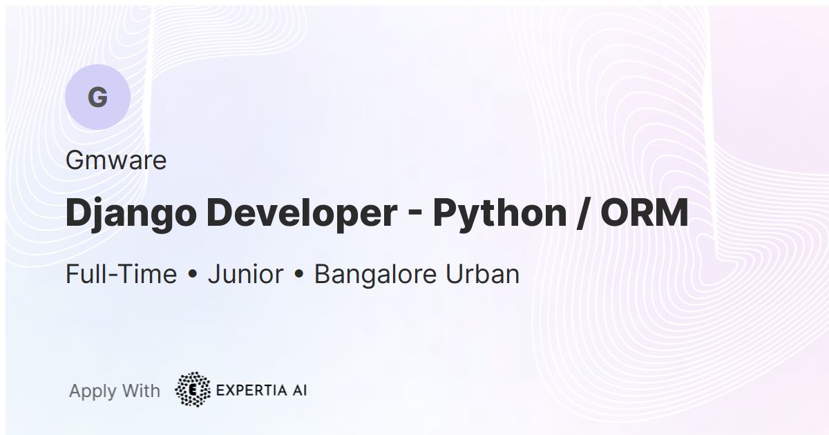 Django developer python orm job bangalore urban junior