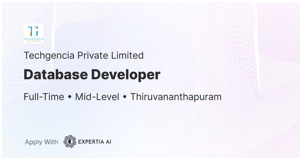 Database Developer Job | Thiruvananthapuram | Mid-Level