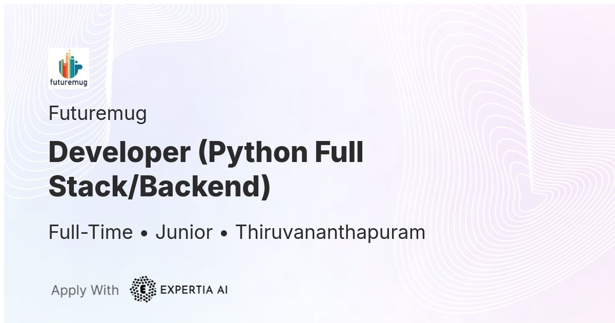 junior python backend engineer · pythondevs Images... Developer (Python Full Stack/Backend) Job | Thiruvananthapuram | Junior